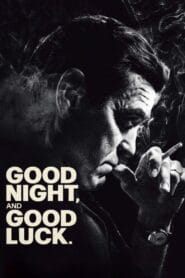 Good Night, and Good Luck