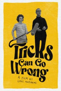 Tricks Can Go Wrong (2024)