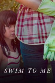 Swim To Me (2025)