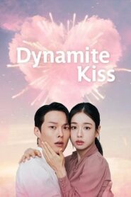 Dynamite Kiss (2025) Hindi Dubbed Season 1 Complete