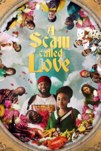 A Scam Called Love (2025)