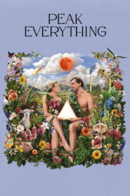 Peak Everything (2025) Hindi Dubbed