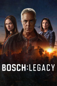 Bosch: Legacy (2025) Hindi Season 1 Complete AMZN