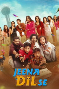 Jeena Dil Se (2026) Hindi HD JioHotstar